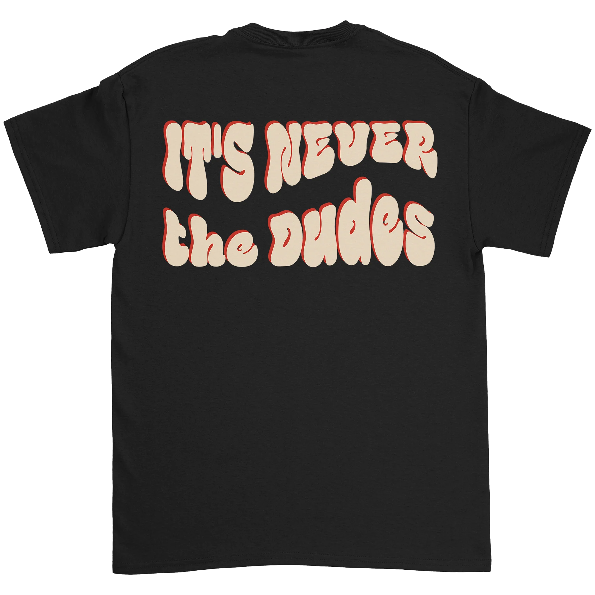 Never The Dudes T-Shirt - Black - Image 3