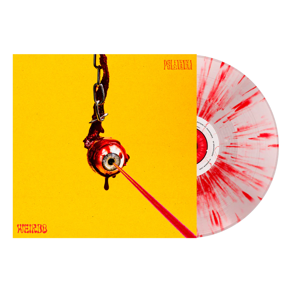 Pollyanna - “Weirdo” 12” Vinyl