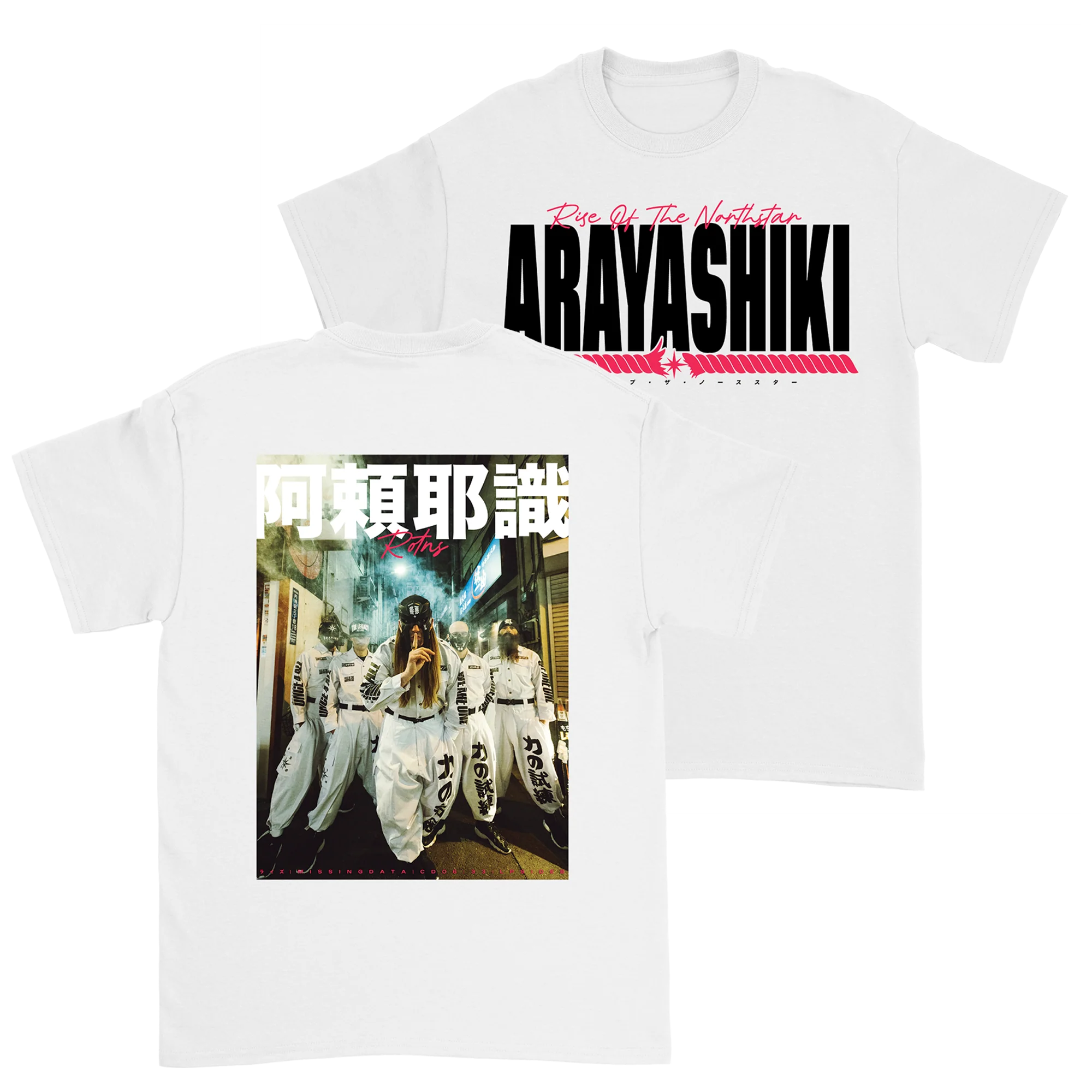Rise Of The Northstar - Arayashiki T-Shirt