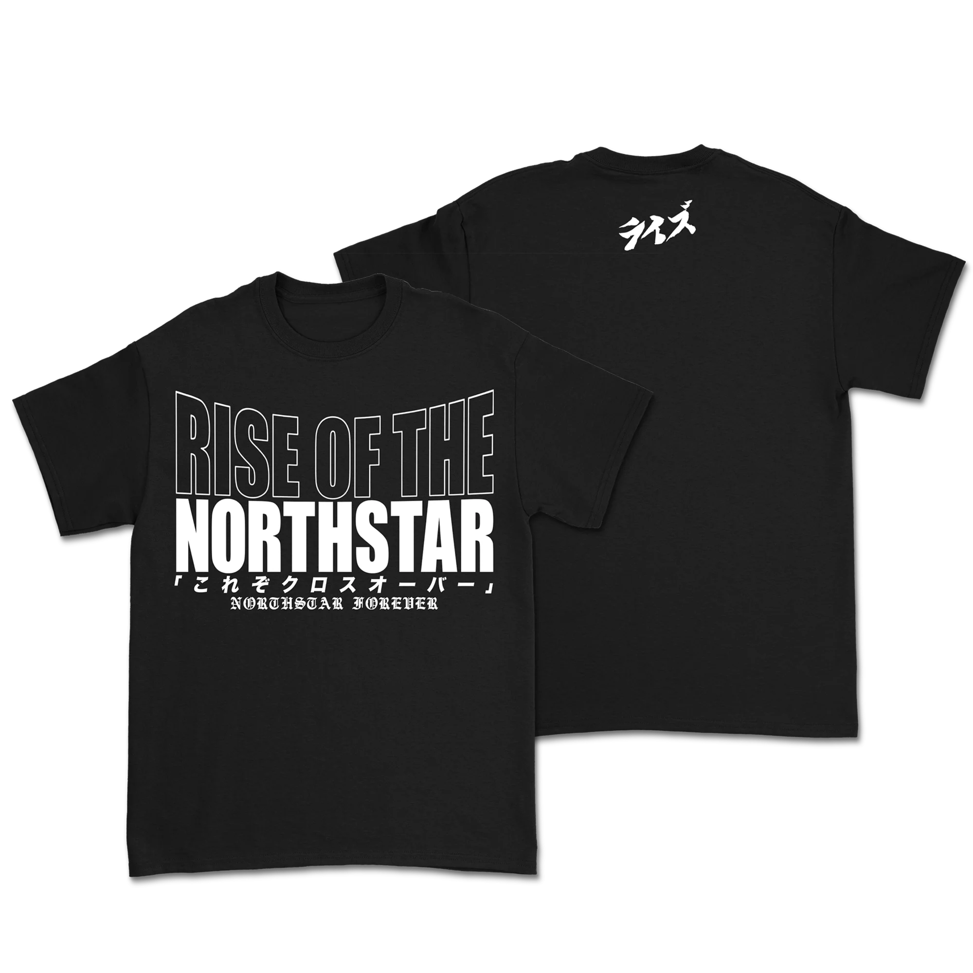 Rise of the Northstar - Forever T-Shirt