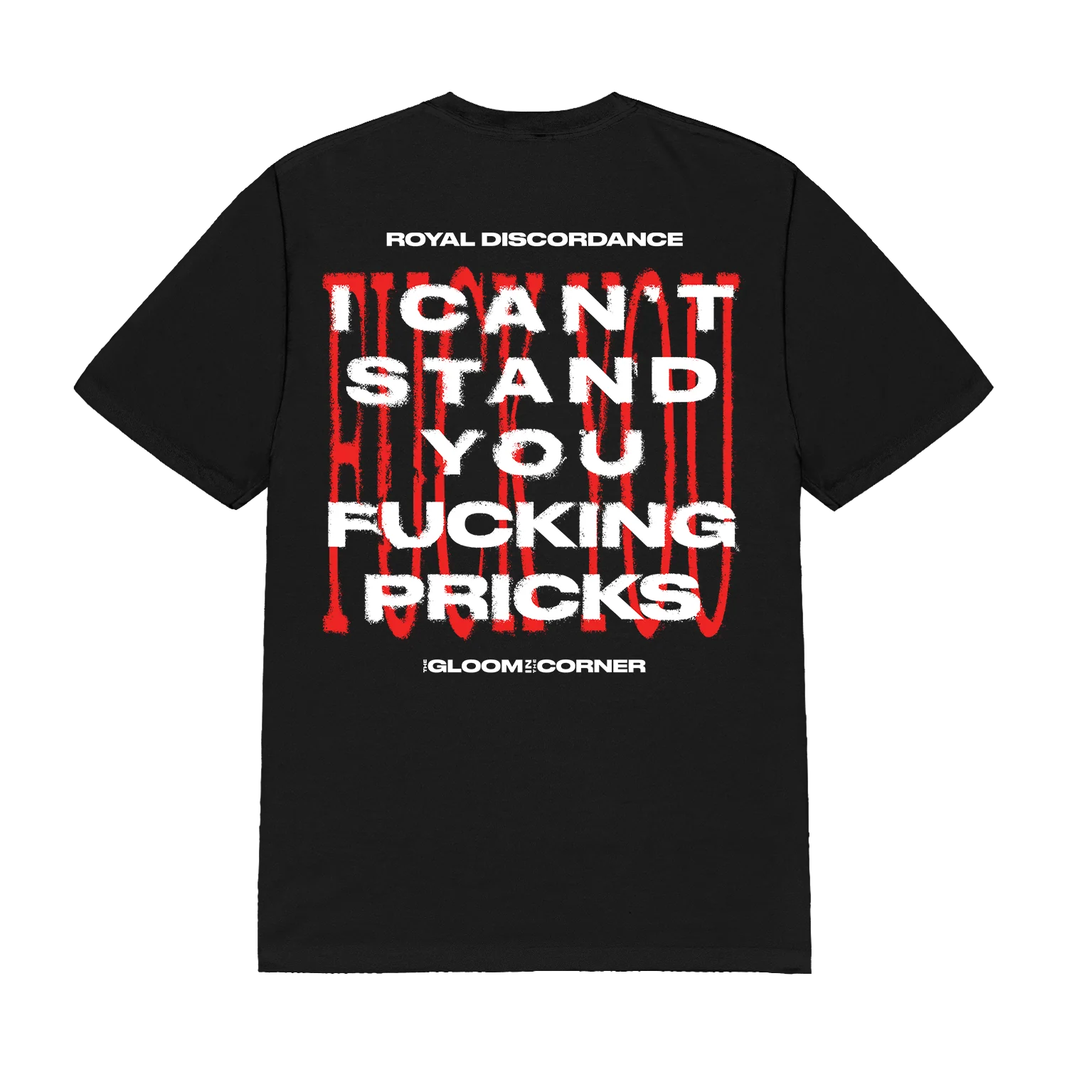 The Gloom In The Corner - Cant Stand You T-Shirt - Image 2