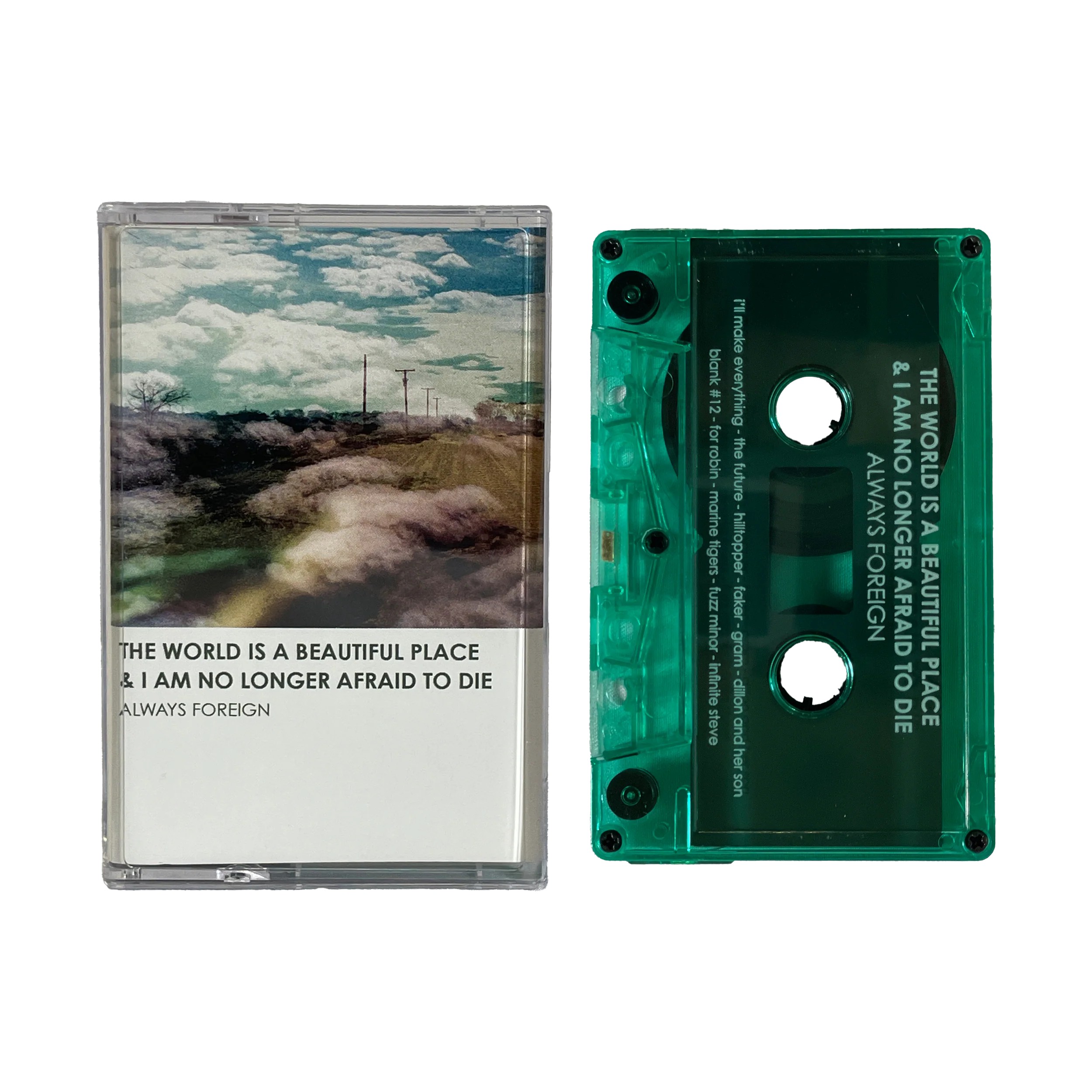 TWIABP - Always Foreign Transparent Green Cassette